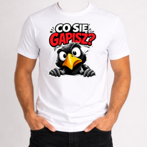 T-SHIRT MĘSKI KOSZULKA Z ZABAWNYM NADRUKIEM „CO SIĘ GAPISZ” - kolor